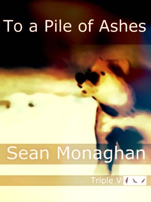 cover image of To a Pile of Ashes